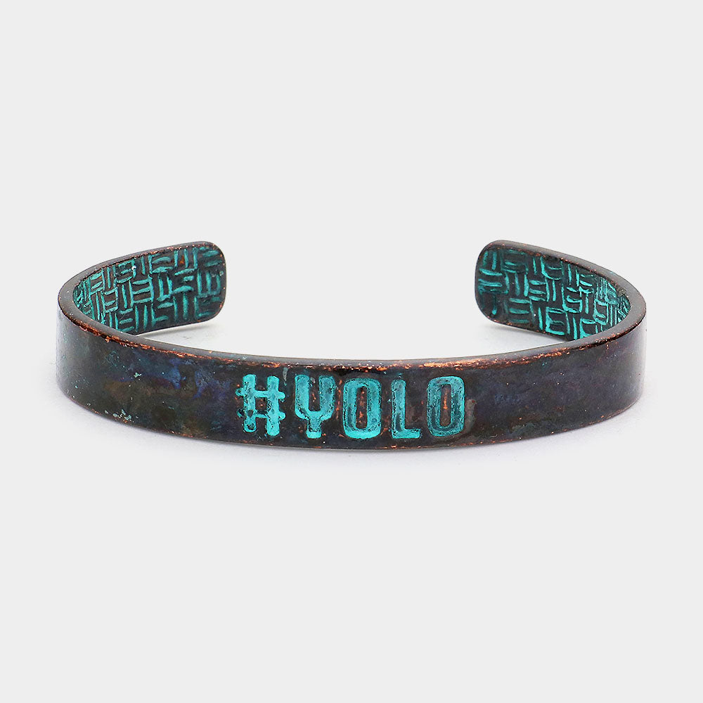 YOLO Message Metal Cuff Bracelet