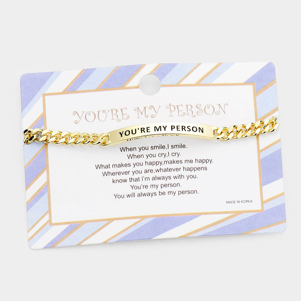 Gold YOU'RE MY PERSON Curved Metal Bar Message Bracelet